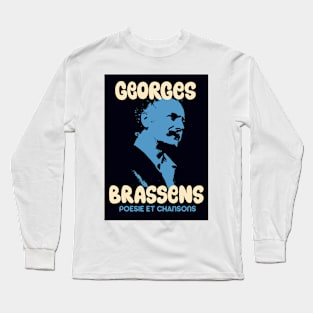 Georges Brassens Tribute Design - Poesie et Chansons Long Sleeve T-Shirt